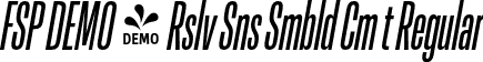 FSP DEMO - Rslv Sns Smbld Cm t Regular font - Fontspring-DEMO-resolve-semiboldcmita.otf