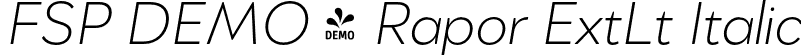 FSP DEMO - Rapor ExtLt Italic font - Fontspring-DEMO-rapor-extralightitalic.otf