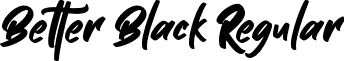 Better Black Regular font - Better Black TTF.ttf