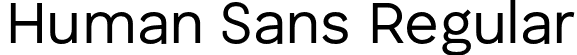 Human Sans Regular font - HumanSans-Regular.otf