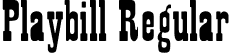 Playbill Regular font - playbi.ttf