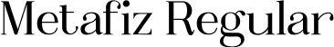 Metafiz Regular font - Metafiz-Regular.ttf