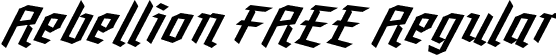 Rebellion FREE Regular font - Rebellion FREE.ttf