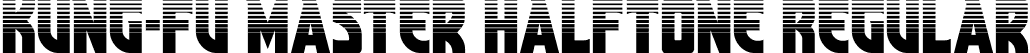 Kung-Fu Master Halftone Regular font - KungFuMasterHalftone-eZK0B.otf