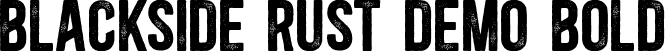 Blackside Rust DEMO Bold font - Blackside Rust Bold DEMO.ttf