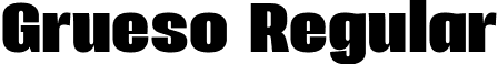 Grueso Regular font - Grueso Regular.ttf