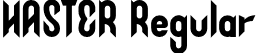 HASTER Regular font - Haster.otf