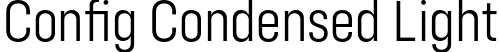 Config Condensed Light font - ConfigCondensed-Light.otf