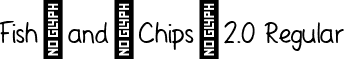 Fish_and_Chips_2.0 Regular font - Fish_and_Chips_2.0-Regular.ttf