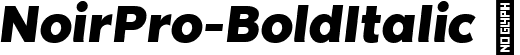 NoirPro-BoldItalic  font - NoirPro-BoldItalic.ttf