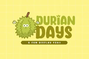 Durian Days font