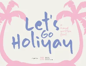 Let's Go Holiyay | A Handwritten Font