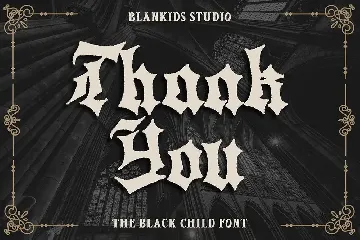 Black Child a Natural Blackletter Font