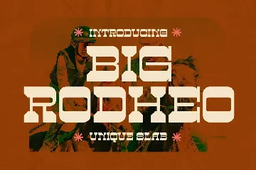 Big Rodheo Unique Slab Font