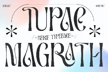 Tupac Magrath Serif Typeface Font