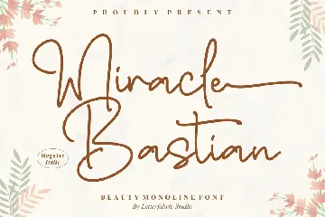 Miracle Bastian Monoline Font