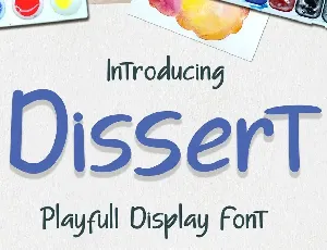 Dissert Playfull Display Font