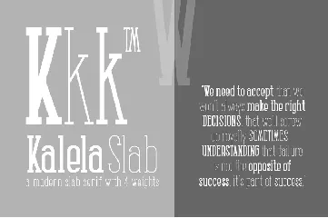 Kalela Slab  Condensed Slab Serif font