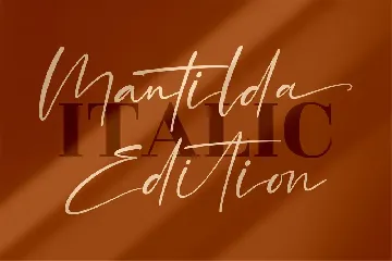 Mantilda Edition Signature Font