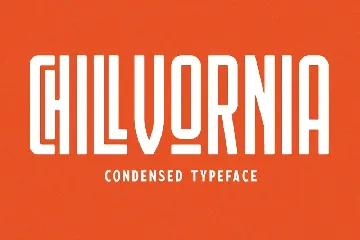 Chillvornia Condensed Font